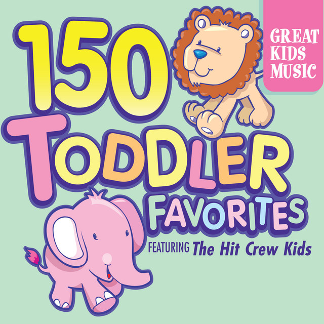 150+Toddler+Favorites