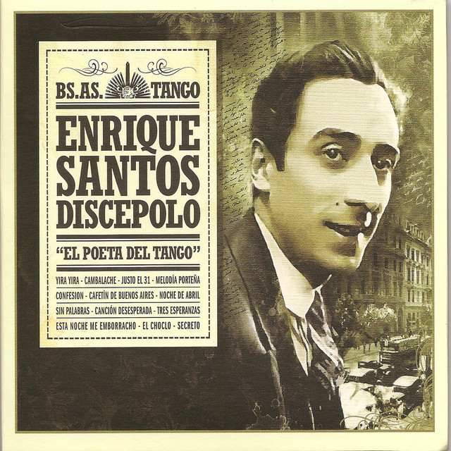 Enrique+Santos+Discepolo+%22El+poeta+del+tango%22+-+Bs+As+Tango+-