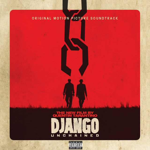 Django Unchained theme Quentin+Tarantino%E2%80%99s+Django+Unchained+Original+Motion+Picture+Soundtrack