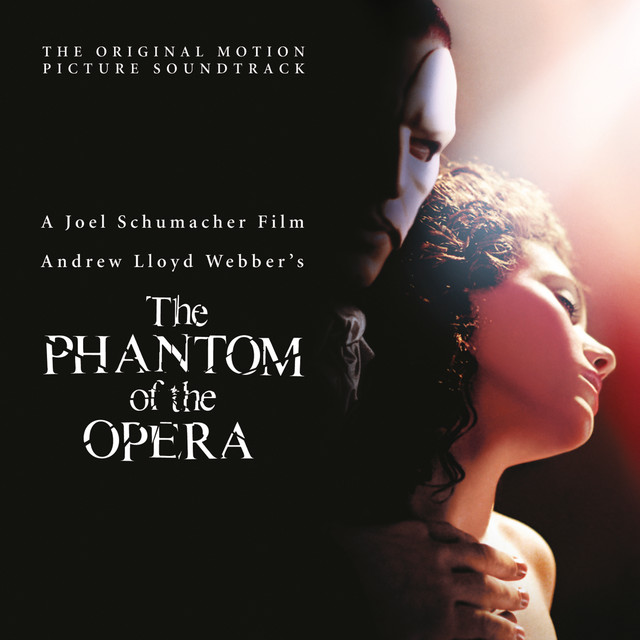 The+Phantom+Of+The+Opera+%28Original+Motion+Picture+Soundtrack%29