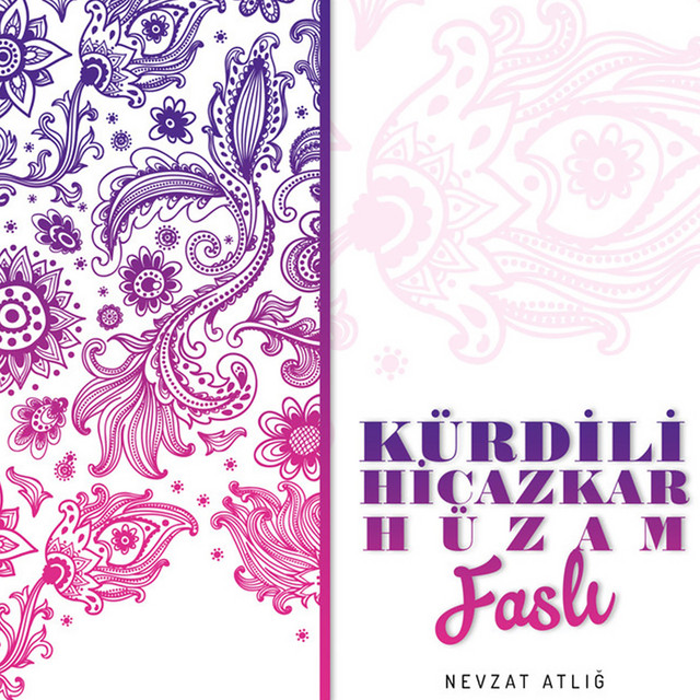 Neseyab Ol K%C3%BCrdili+Hicazkar+H%C3%BCzam+Fasl%C4%B1