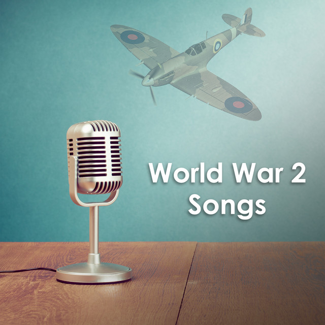 World+War+2+Songs