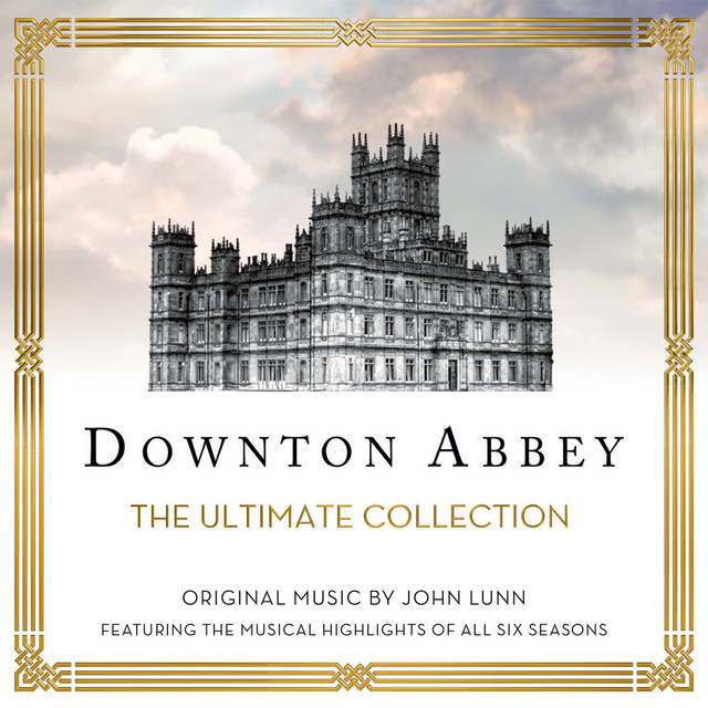 DOWNTON ABBEY Downton+Abbey+-+The+Ultimate+Collection+%28Music+From+The+Original+TV+Series%29