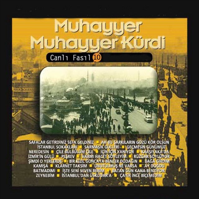 Muhayyer+K%C3%BCrdi+%2F+Canl%C4%B1+Fas%C4%B1l%2C+Vol.+10+%28T%C3%BCrk+M%C3%BCzi%C4%9Fi+Koleksiyonu%29