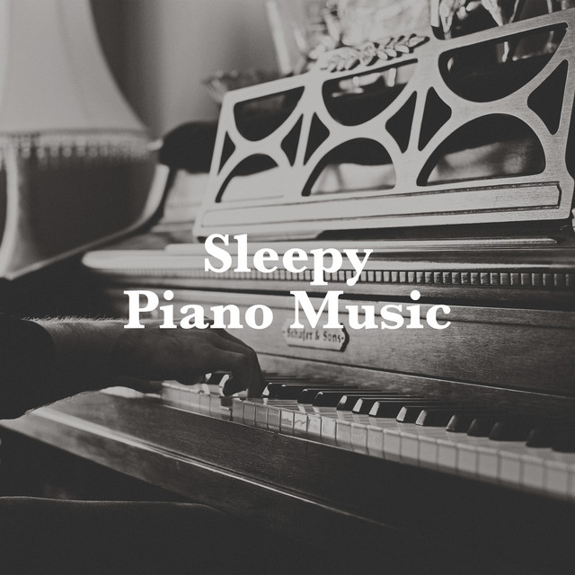 Sleepy+Piano+Music
