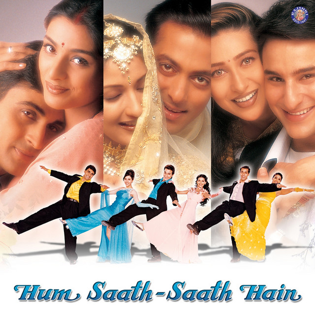 Hub Sada Hum+Saath+-+Saath+Hain+%28Original+Motion+Picture+Soundtrack%29