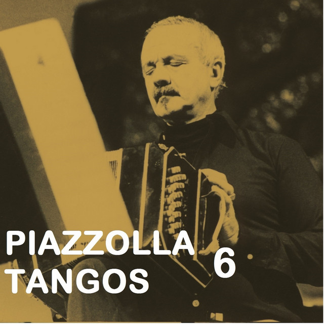 Piazzolla+Tangos+6