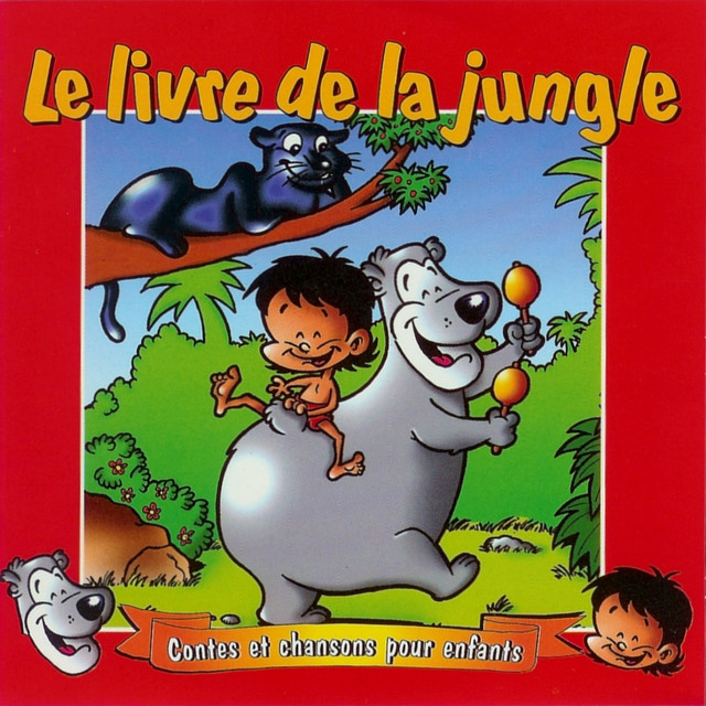 Le livre de la jungle il en faut peu pour être heureux