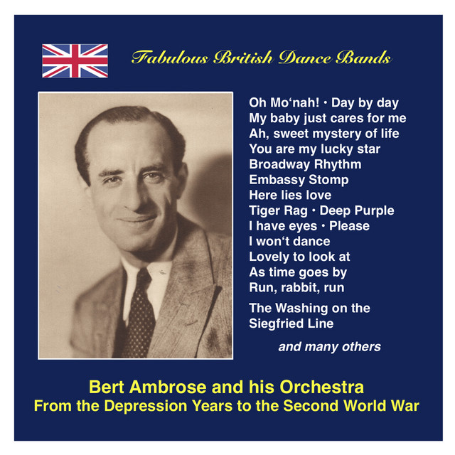 Fabulous+British+Dance+Bands%3A+Bert+Ambrose+-+From+the+Depression+Years+to+the+Second+World+War+%28Recordings+1931-1942%29