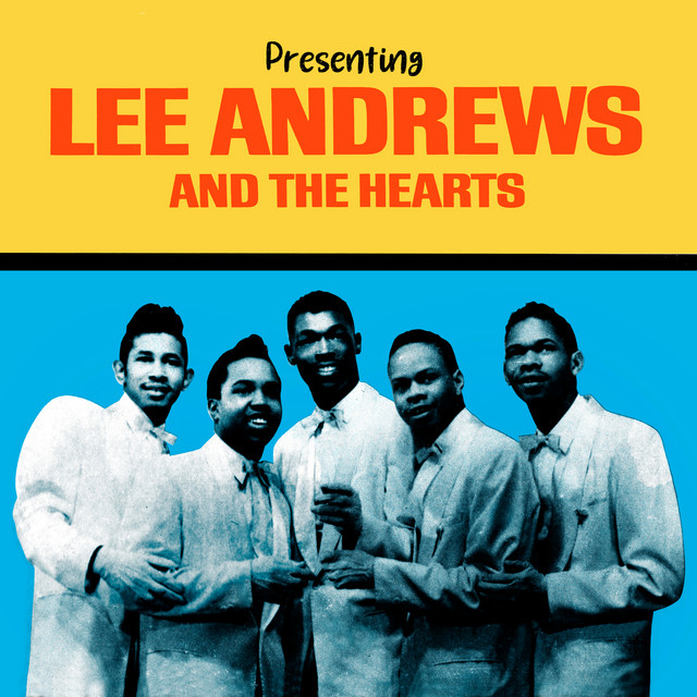 Long, Long and Lonely Nights Presenting+Lee+Andrews+and+The+Hearts