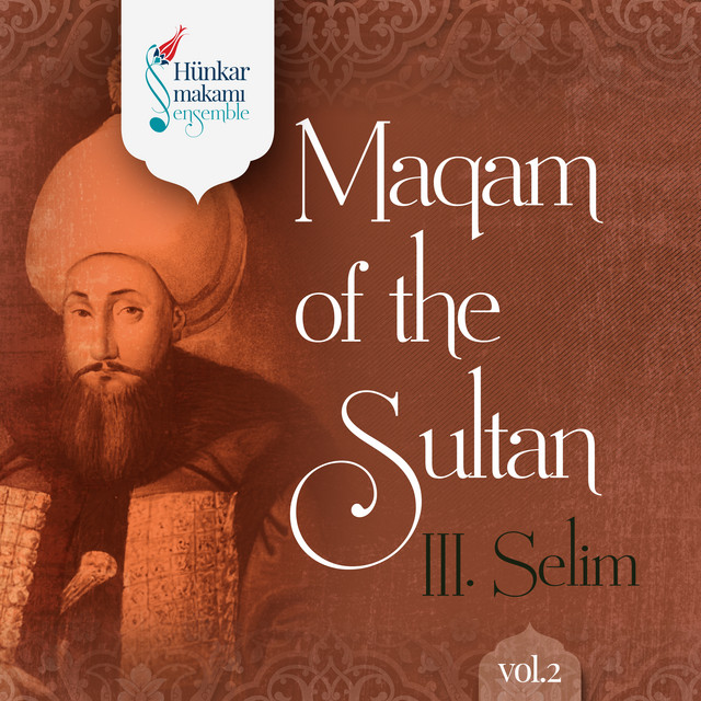 Buselikten Maqam+of+the+Sultan+III+Selim+Vol.2