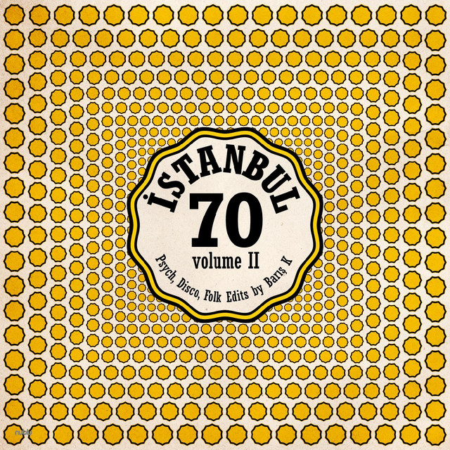 Bari Felek ISTANBUL70+%3A+Disco%2C+Psych%2C+Folk+Edits+by+Bar%C4%B1%C5%9F+K+Vol.2