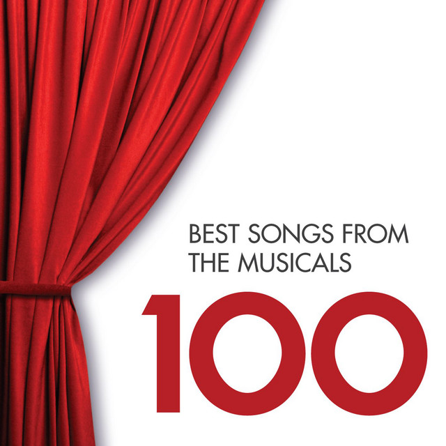 100+Best+Songs+from+the+Musicals