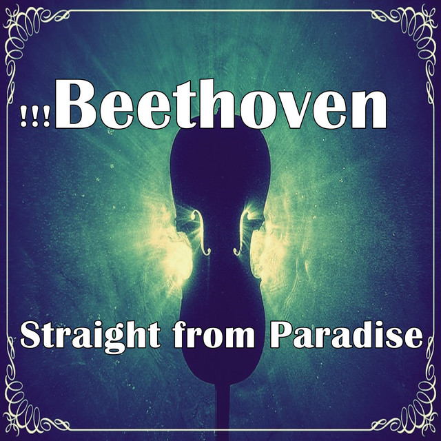 %21%21%21+Beethoven+Straight+from+Paradise