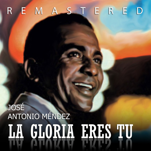 La+Gloria+Eres+T%C3%BA+%28Remastered%29