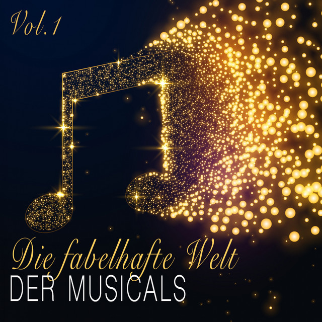 Die+fabelhafte+Welt+der+Musicals+-+Vol+1
