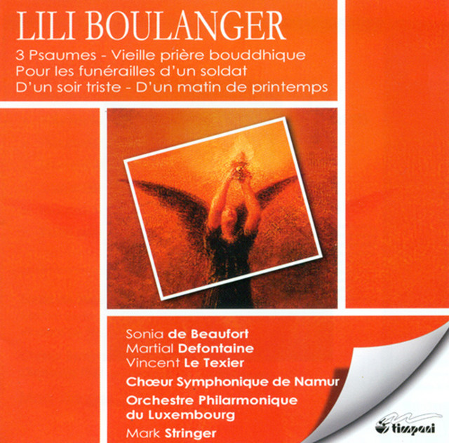 Boulanger%2C+L.%3A+Psalms+-+24%2C+129%2C+130+%2F+Pour+Les+Funerailles+D%27Un+Soldat+%2F+D%27Un+Soir+Triste+%2F+Vieille+Priere+Bouddhique