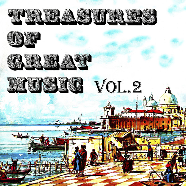 Treasures+of+Great+Music%2C+Vol.+2