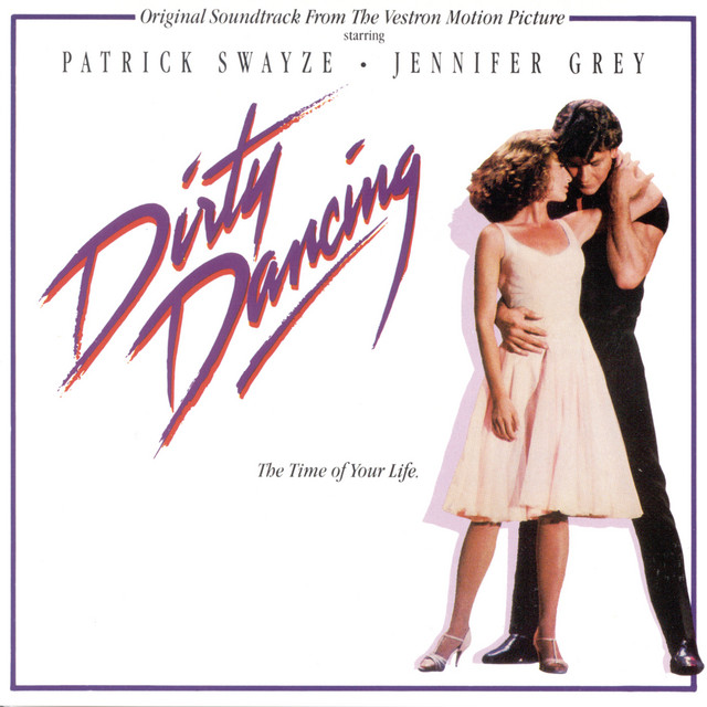 Dirty+Dancing+%28Original+Motion+Picture+Soundtrack%29