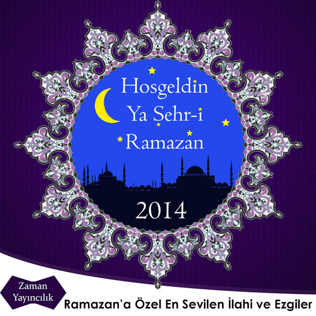 Ates I Askinla Ho%C5%9F+Geldin+Ramazan+2014+-+Zaman+Yay%C4%B1nc%C4%B1l%C4%B1k+%28Welcome+Ramadan%29