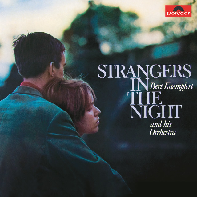 Strangers In The Night Strangers+In+The+Night+%28Remastered%29