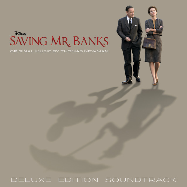 Supercalifragilisticexpialidocious Saving+Mr.+Banks+%28Original+Motion+Picture+Soundtrack+%5BDeluxe+Edition%5D%29