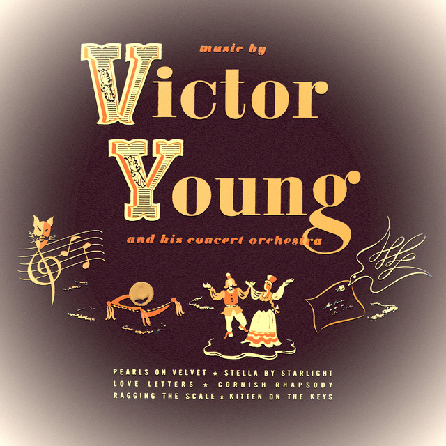Victor+Young+and+His+Concert+Orchestra
