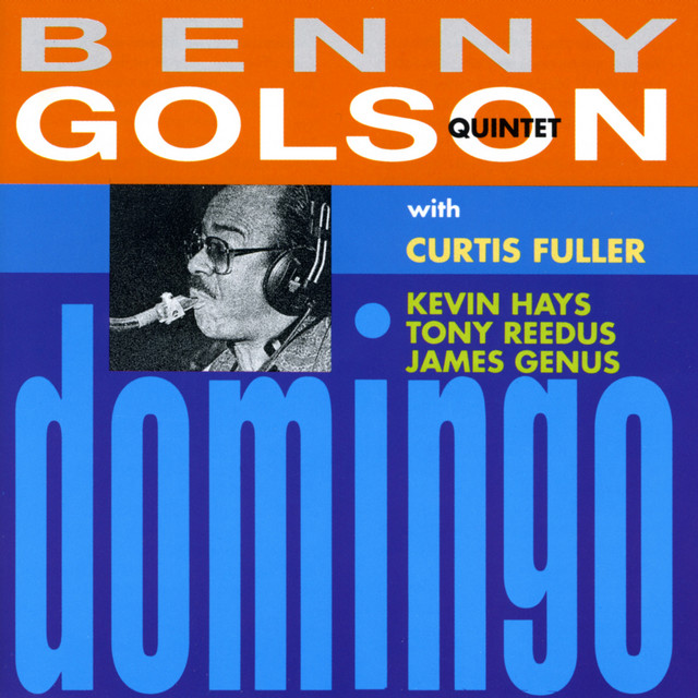 Domingo+%28feat.+Curtis+Fuller%2C+Kevin+Hays%2C+Tony+Reedus+%26+James+Genus%29
