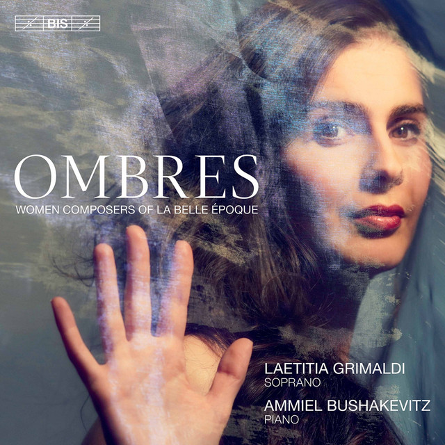 Ombres%3A+Women+Composers+of+La+Belle+%C3%89poque