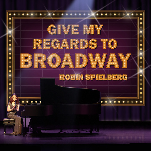 Give+My+Regards+to+Broadway