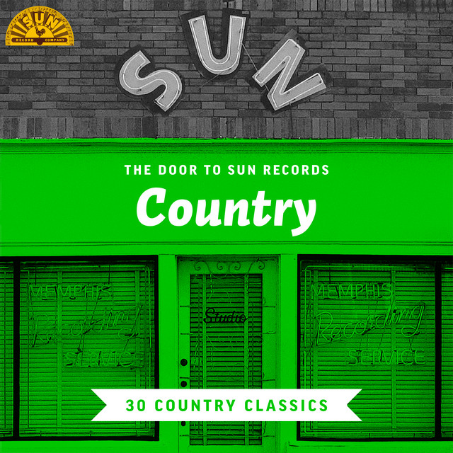 The+Door+to+Sun+Records%3A+Country+%2830+Country+Classics%29