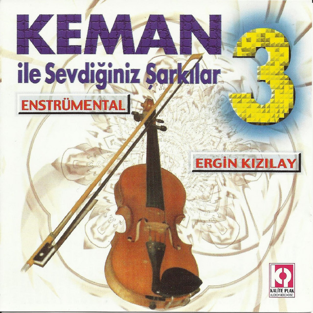 Kadehinde Zehir Keman+%C4%B0le+Sevdi%C4%9Finiz+%C5%9Eark%C4%B1lar%2C+Vol.3