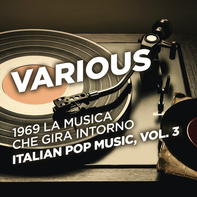 1969+La+musica+che+gira+intorno+-+Italian+Pop+Music%2C+Vol.+3