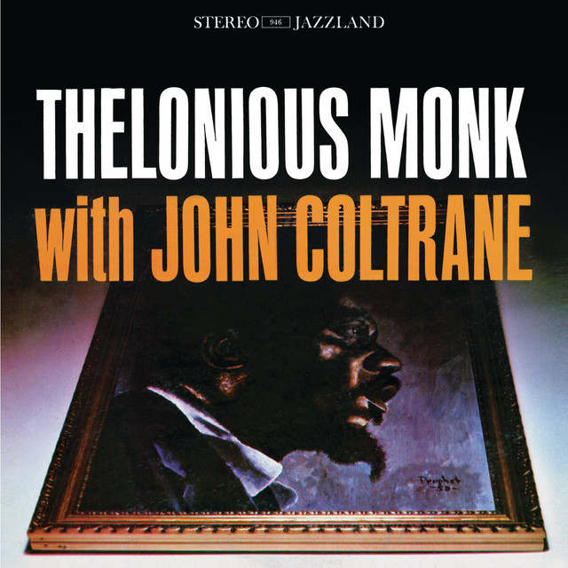 Thelonious+Monk+with+John+Coltrane+%28OJC+Remaster%29