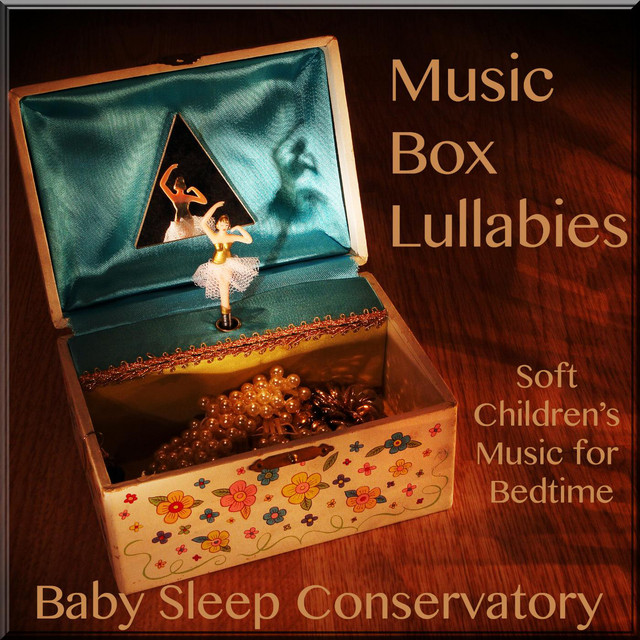 Music+Box+Lullabies+%28Soft+Children%27s+Music+for+Bedtime%29