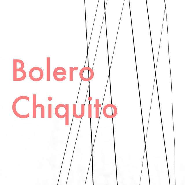 Bolero+Chiquito