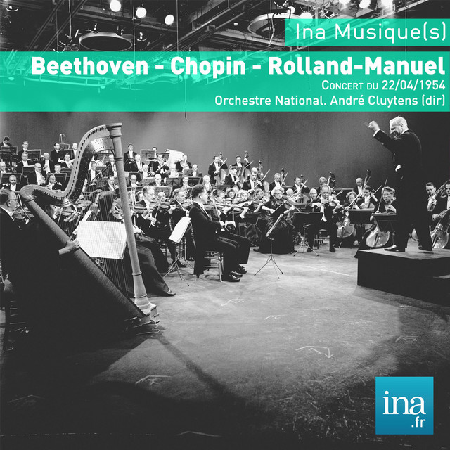 Beethoven+-+Chopin+-+Rolland-Manuel%2C+Concert+du+22%2F04%2F1954%2C+Orchestre+National%2C+Andr%C3%A9+Cluytens+%28dir%29