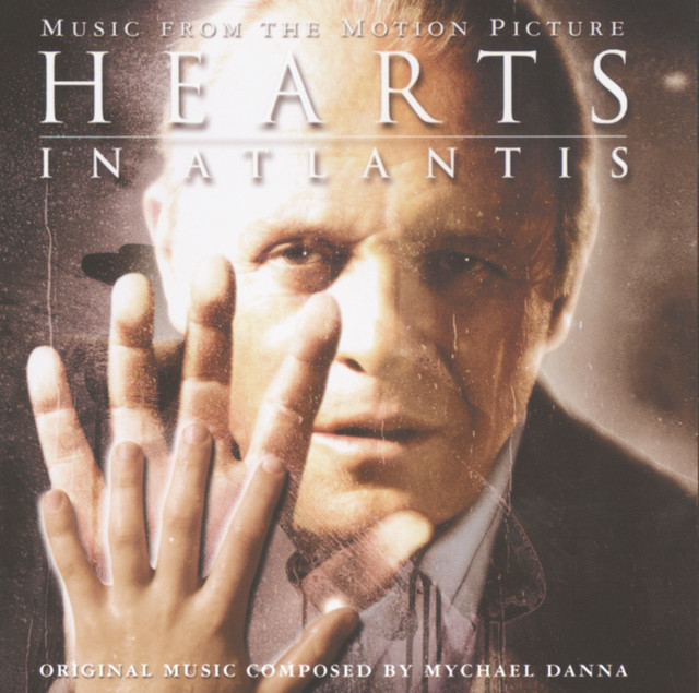 Hearts+in+Atlantis+-+Motion+Picture+Soundtrack
