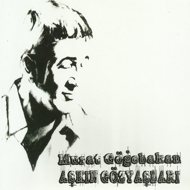 Murat+G%C3%B6%C4%9Febakan Murat+G%C3%B6%C4%9Febakan