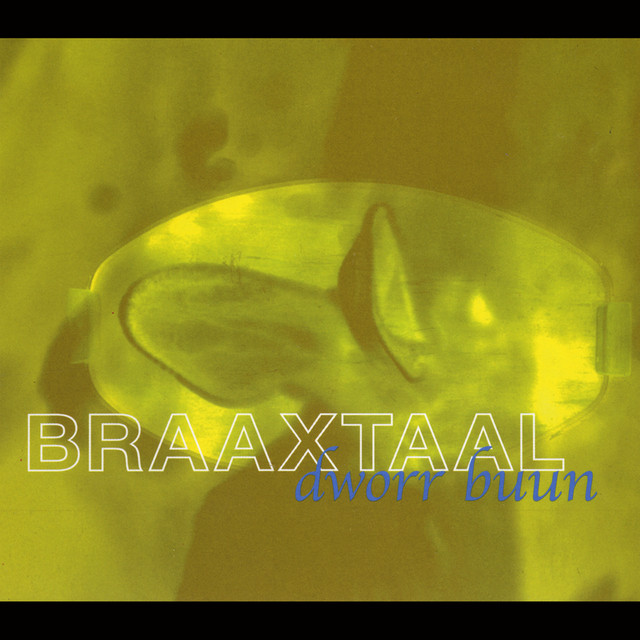 Braaxtaal Braaxtaal