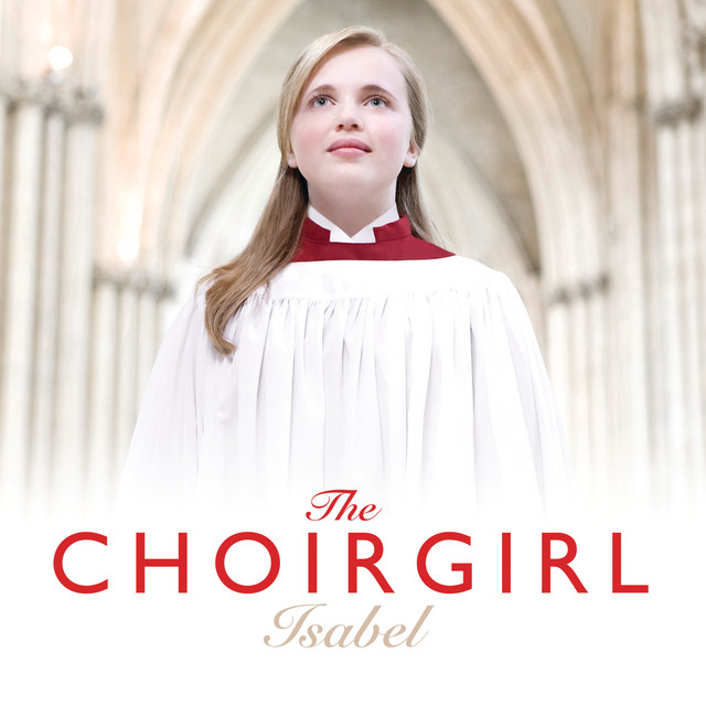 The+Choirgirl+Isabel The+Choirgirl+Isabel