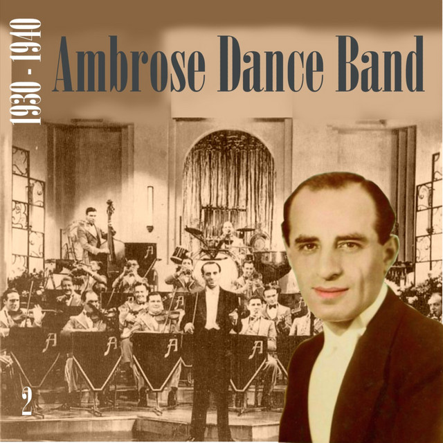 Bert+Ambrose+Orchestra Bert+Ambrose+Orchestra