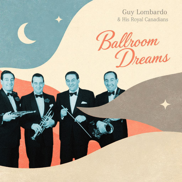 Guy+Lombardo+%26+His+Royal+Canadians