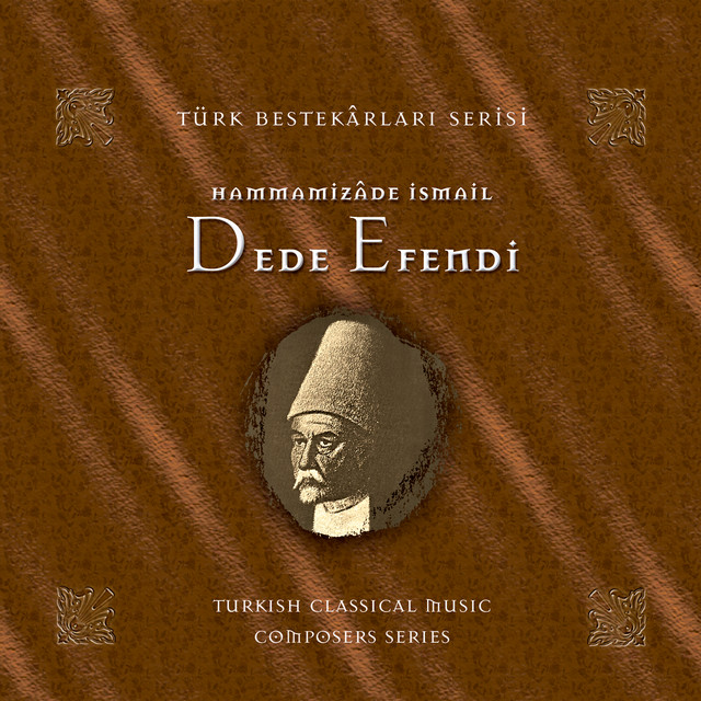 Dede+Efendi Dede+Efendi